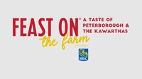 Feast On® the Farm Industry Day: Peterborough &amp; the Kawarthas