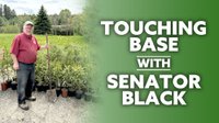 Touching Base with Senator Black