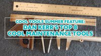Top 8 Maintenance Cool Tools