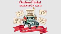 7th Annual Christmas Market at Saskatoon Farm