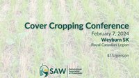 Cover Cropping Conference - Weyburn