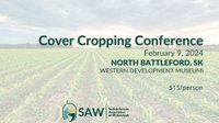Cover Cropping Conference - North Battleford