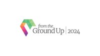 From the Ground Up Conference &amp; Trade Show